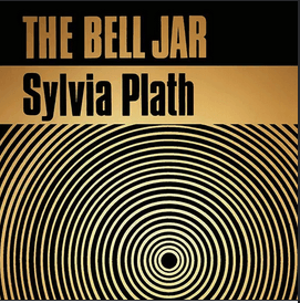 Sylvia Plath's The Bell Jar - 7:30 p.m., August 13, 2024. Tuesday Night Book Club.