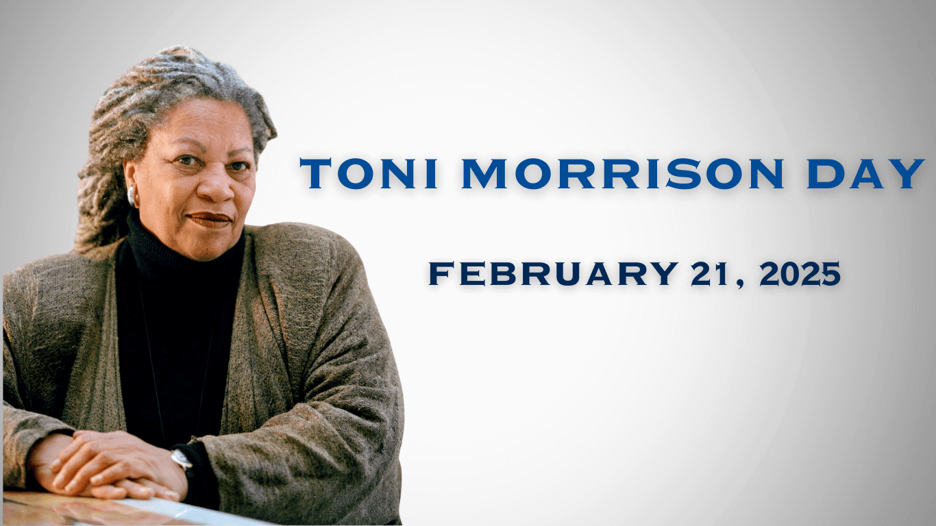 Toni Morrison Day, February 21, 2025