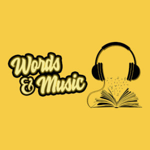 Words and Music promo image (headphones connected to an open book)