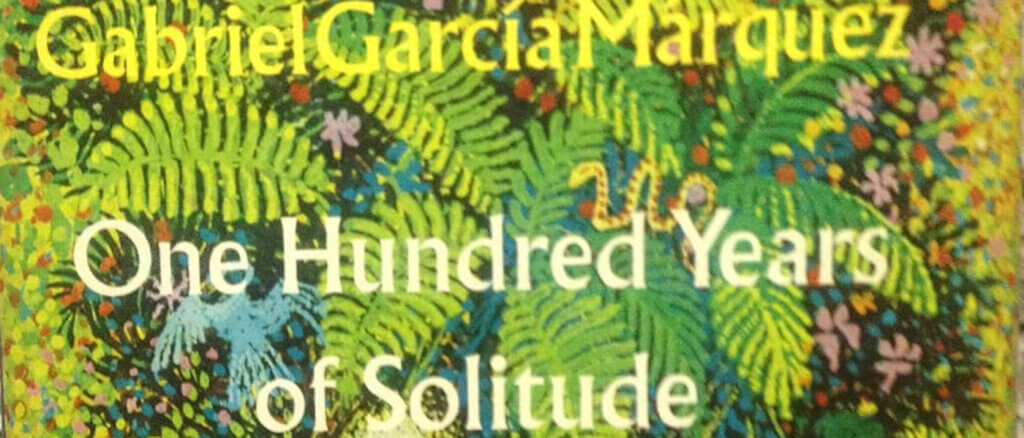 Gabriel Garcia Marquez, 100 Years of Solitude