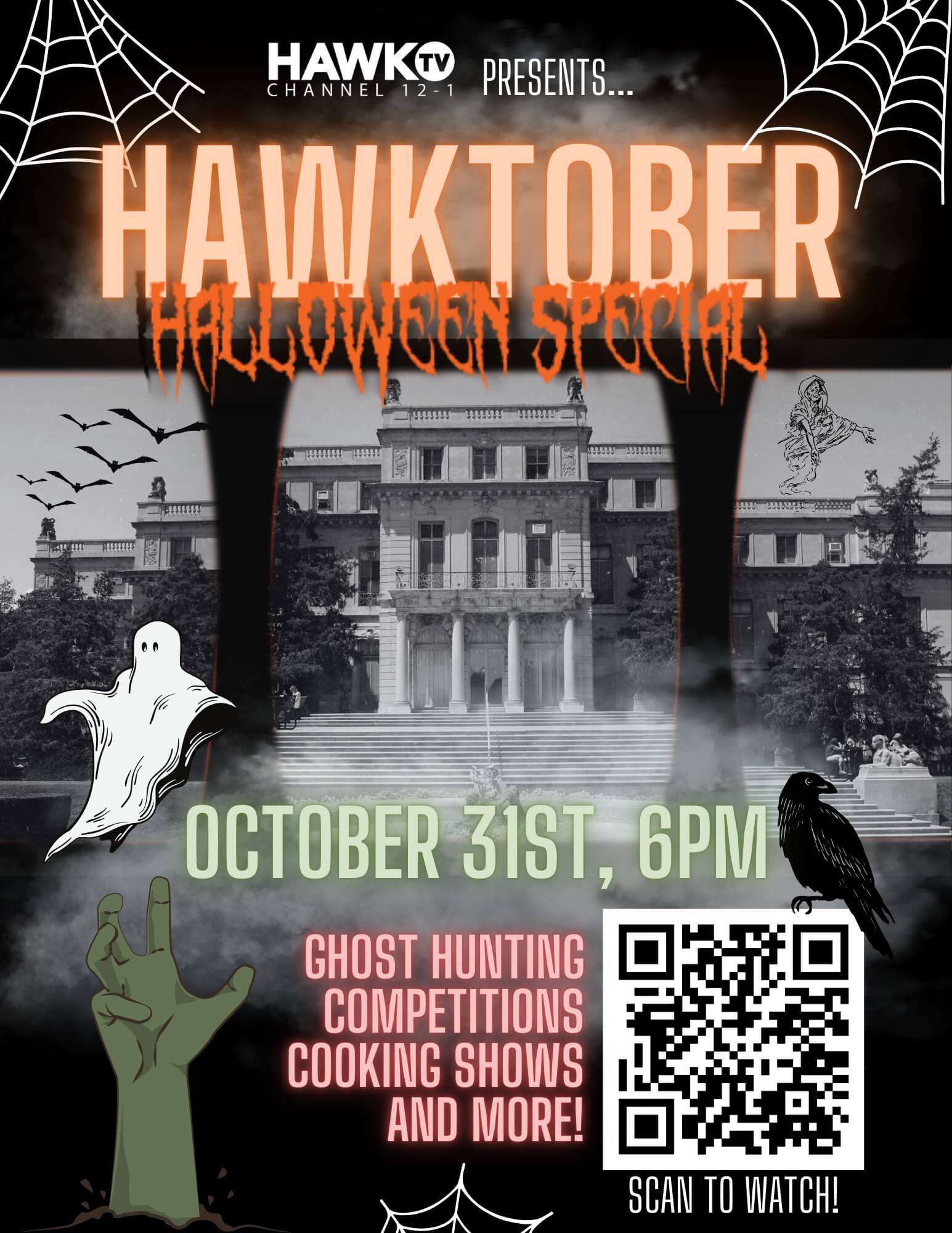 Hawktober Halloween Special. Oct. 31, 6 p.m.. Ghost hunting, competitions, cooking shows, and more!