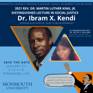 Promotional image for 2020 Rev. Dr. Martin Luther King, Jr. Distinguished Lecture in Social Justice Speaker Dr. Ibram X. Kendi